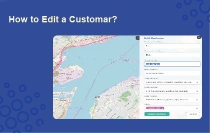 Editing Existing Customers — Product Demo Video
